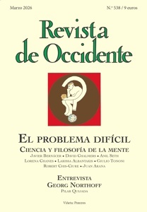 Revista de Occidente 538: El problema difícil. Ciencia y filosofía de la mente