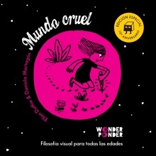 Mundo cruel. Edición especial 10º aniversario