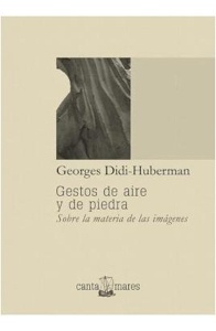Gestos de aire y de piedra