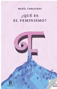 Qué es el feminismo?