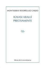 Ignasi Aballí Precisamente