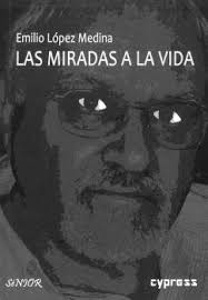 Las miradas a la vida