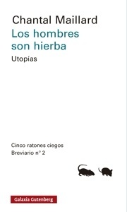 Hombres son hierba
