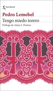 Tengo miedo torero