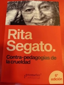 Contra-pedagogías de la crueldad (6ª Ed.)