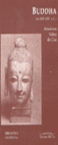 Buddha (ca. 560-480 a. C.)