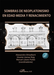 Sombras de neoplatonismo en Edad Media y Renacimiento