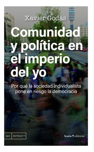 Comunidad y política en el imperio del yo