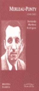 Maurice Merleau-Ponty (1908-1961)